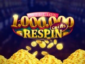 Million Coins Respins