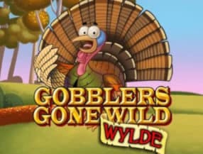 Gobblers Gone Wild