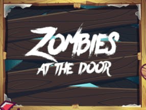 Zombies At The Door