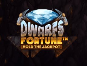 Dwarfs fortune